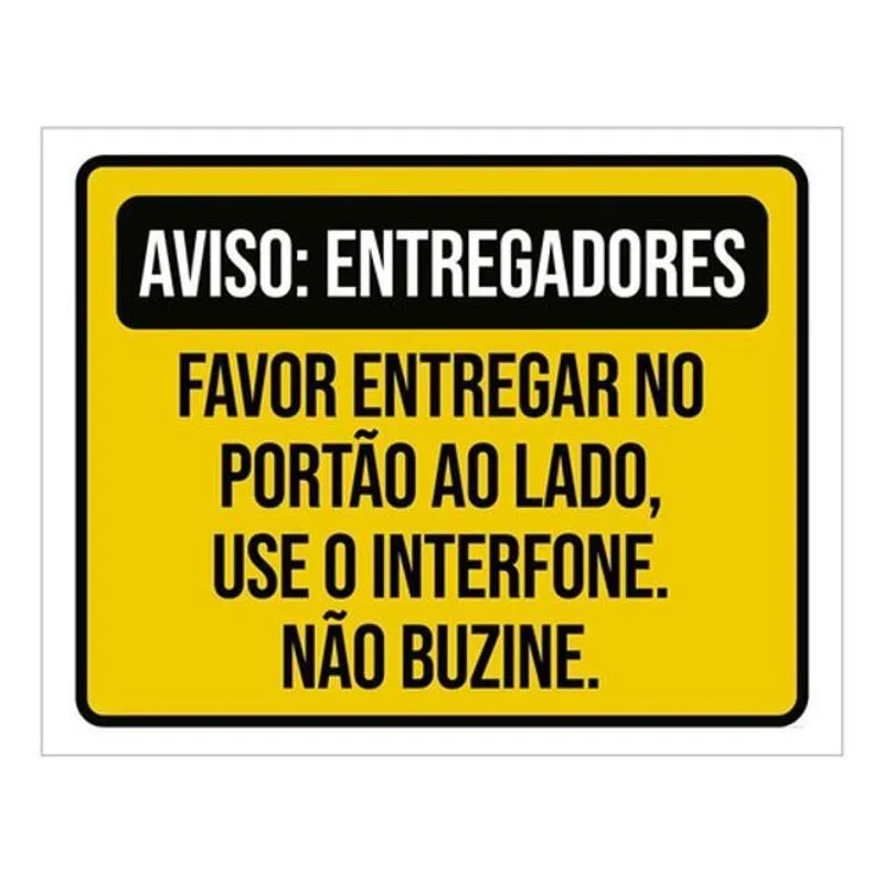 Placa Aviso Entregadores Entregar Portão Ao Lado 18x23