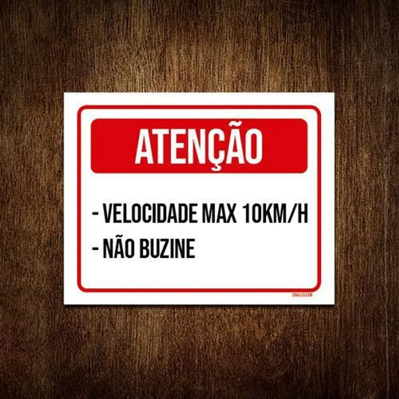 Placa Atenção Velocidade Máxima Não Buzine 36x46