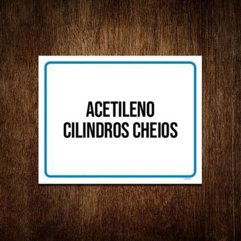 Placa Sinalização - Acetileno Cilindros Cheios 36X46