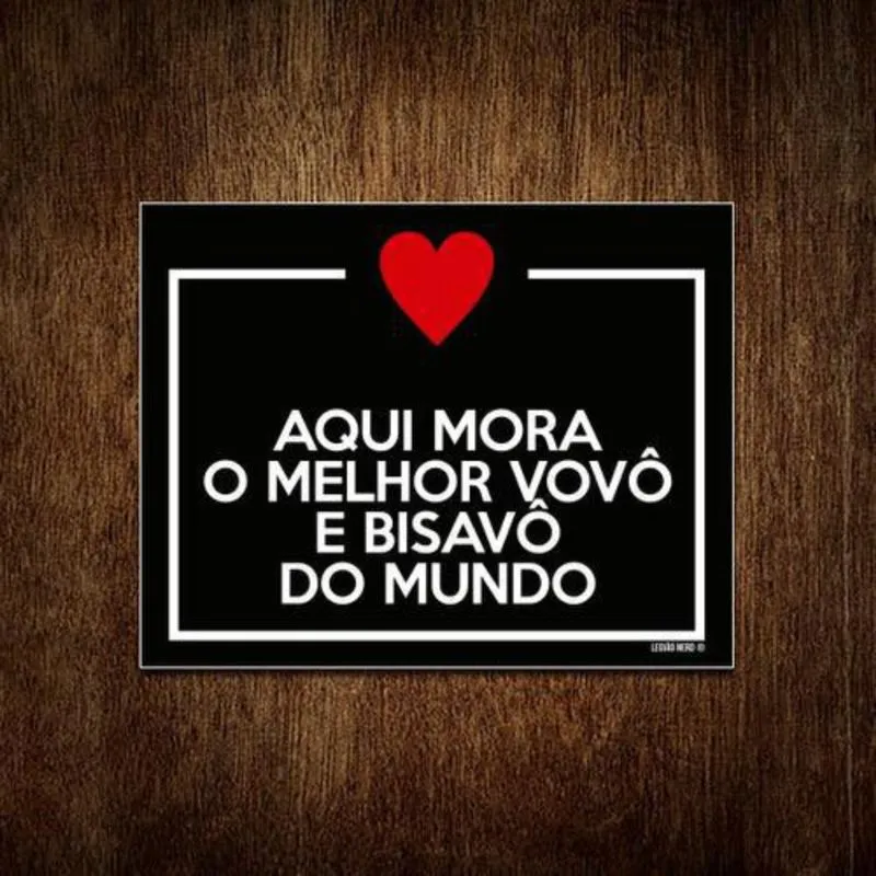Placa Aqui Mora Melhor Vovô E Bisavô Do Mundo 36X46
