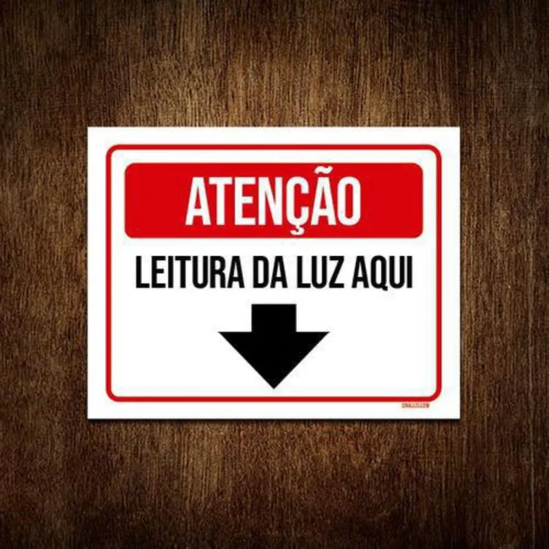 Placa Sinalização - Atenção Leitura Da Luz Aqui 36X46