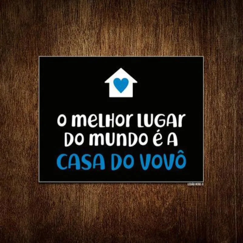 Placa Decorativa - Melhor Lugar Mundo Casa Do Vovô 27X35