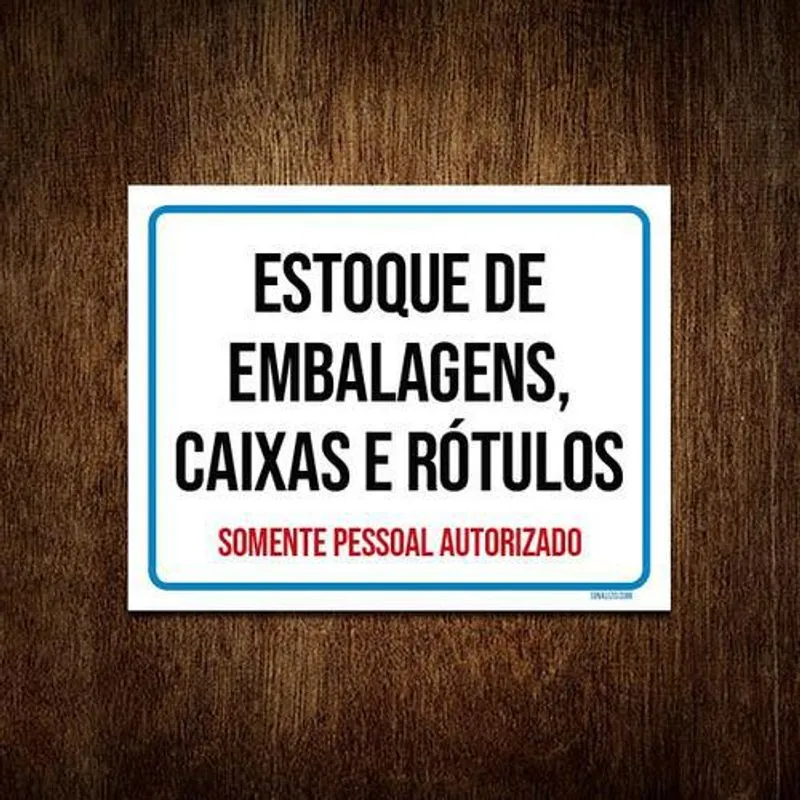 Placa Sinalização Estoque Embalagens Caixas E Rótulos 27x35