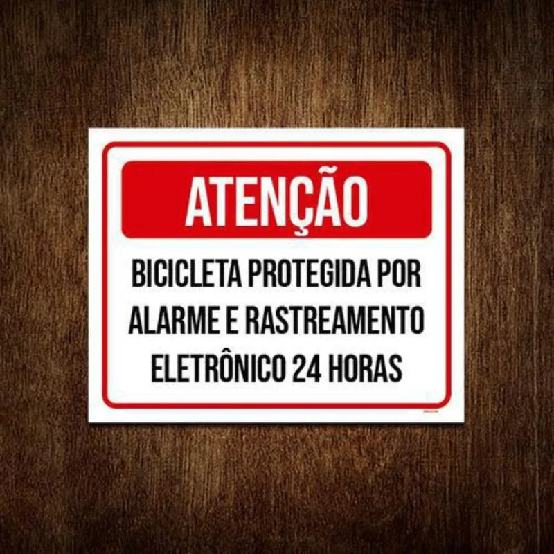 Placa Sinalização Atenção Bicicleta Protegida Alarme 27X35