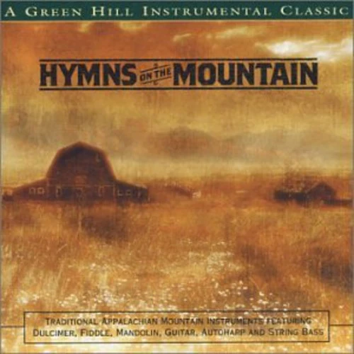 Craig Duncan and the Smoky Mountain Band - Hymns on the Mountain New / CD / Hymns on the Mountain Green Hill Prod.
