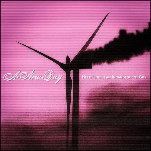 A New Day - Held Under an Incandescent Sky New / CD / Held Under an Incandescent Sky Daze