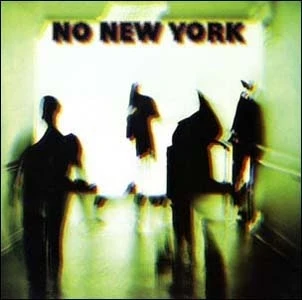 Various Artists - No New York - Import Vinyl LP Record