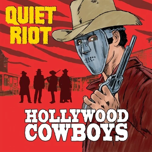 Quiet Riot - Hollywood Cowboys New / CD / Hollywood Cowboys Frontiers Records