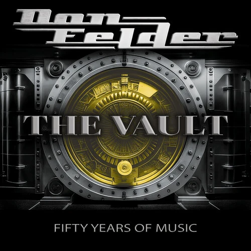 Don Felder - The Vault 1975-2025 Fifty Years Of Music New / CD / The Vault 1975-2025 Fifty Years Of Music Frontiers Records