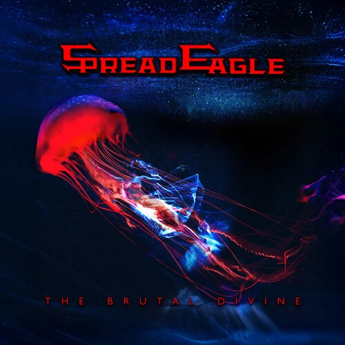 Spread Eagle - The Brutal Divine New / CD / The Brutal Divine Frontiers Records