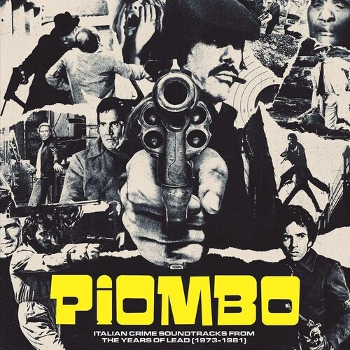 Various Artists - PIOMBO: The Crime-Funk Sound Of Italian Cinema (1973-1981) New / CD / PIOMBO: The Crime-Funk Sound Of Italian Cinema (1973-1981) Decca