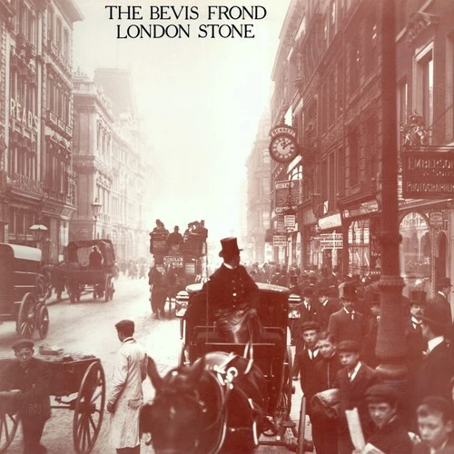 The Bevis Frond - London Stone New / Vinyl / London Stone Fire Records