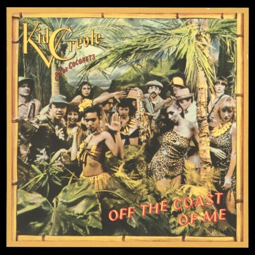 Kid Creole & the Coconuts - Off the Coast of Me New / CD / Off the Coast of Me Rainman (RAMN321)