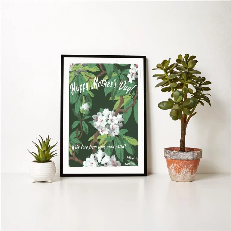 SK-10 Happy Mother's Day From Your Only Child That Matters - Vintage Image Art Print, Individual Print