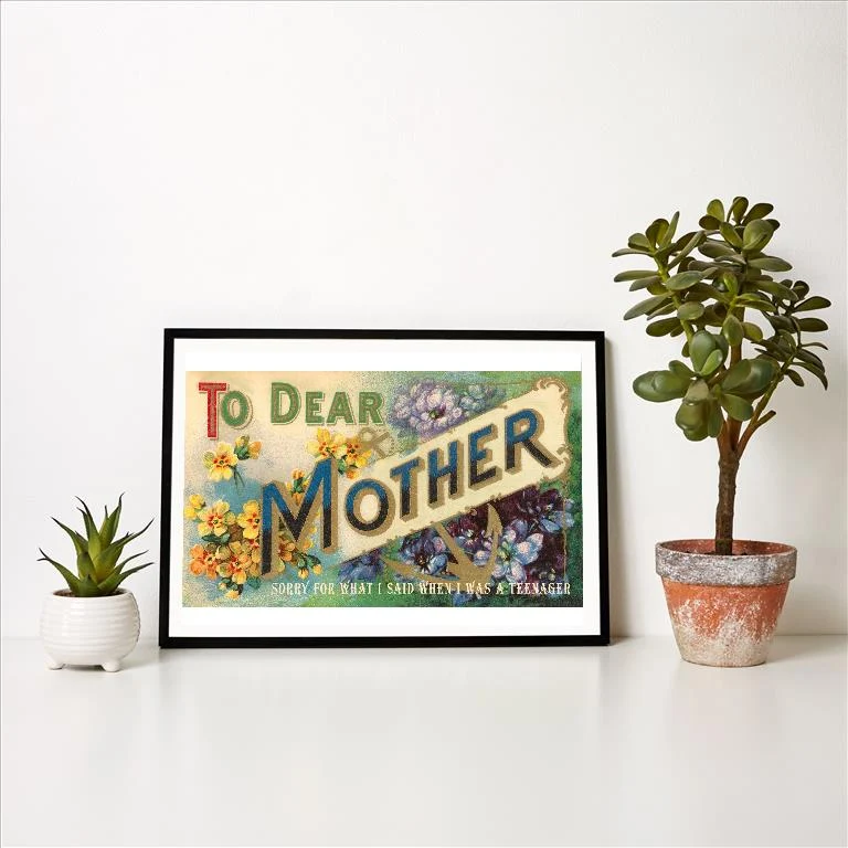 SK-13 Mother Sorry For What I Said as a Teenager - Vintage Image Art Print, Individual Print