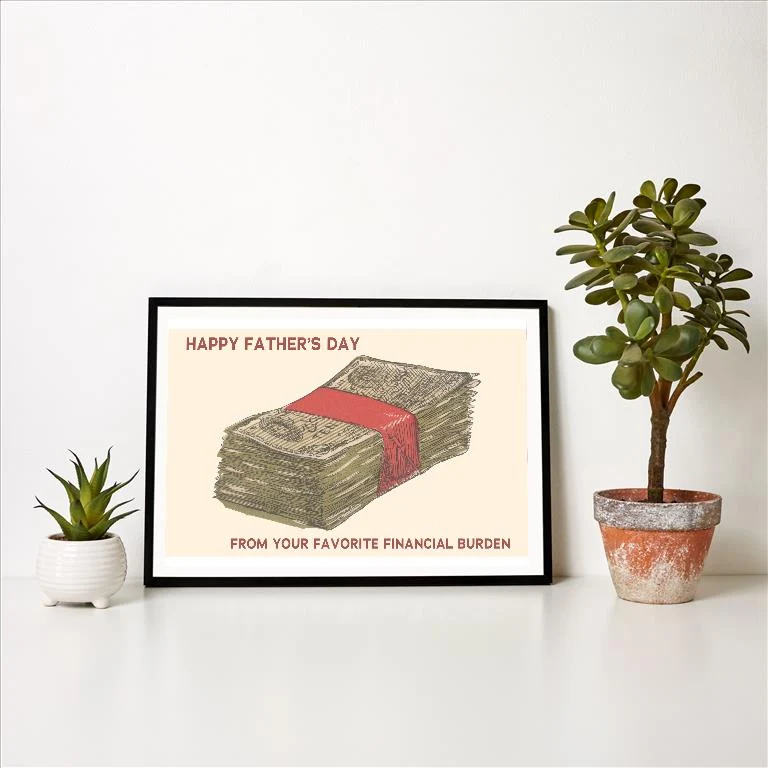 DD-163 Happy Father's Day Financial Burden - Vintage Image Art Print, Individual Print
