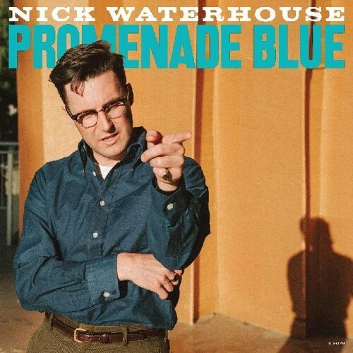 Nick Waterhouse - Promenade Blue New / Vinyl / Promenade Blue Innovative Leisure