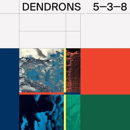 Dendrons - 5-3-8 New / CD / 5-3-8 Innovative Leisure