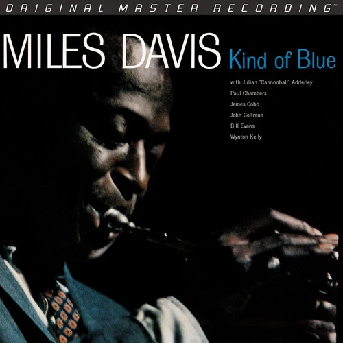 Miles Davis - Kind of Blue New / Vinyl / Kind Of Blue Mobile Fidelity (MOFY45011)