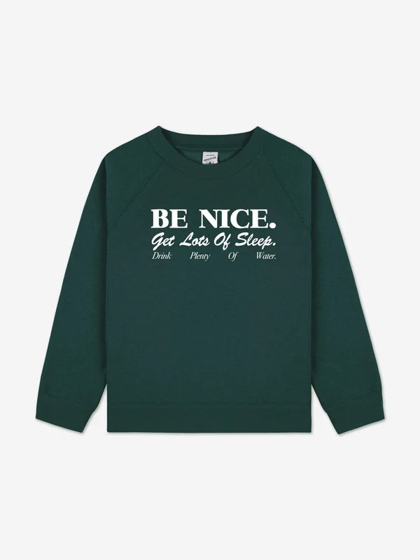 Sporty & Rich Kids Be Nice Sweatshirt in Green Green / 6 - 8 Yrs