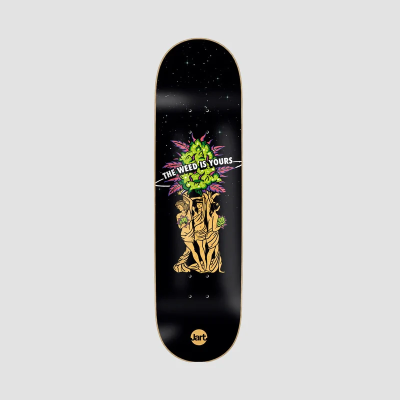 Jart The Weed Is Yours HC Skateboard Deck - 8.5" 8.50 Inches