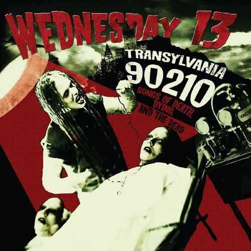 Wednesday 13 - Transylvania 90210 - songs of Death, Dying, and the Dead New / Vinyl / Transylvania 90210 - songs of Death, Dying, and the Dead Real Gone Music