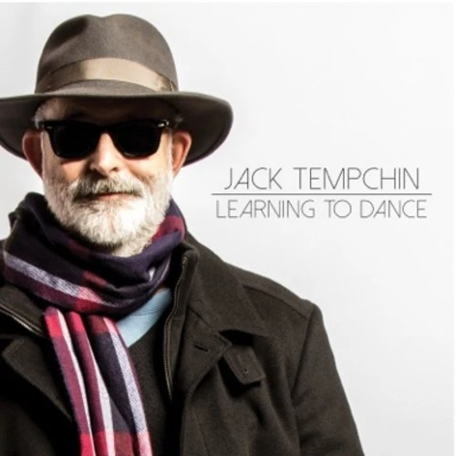 Jack Tempchin - Learning to Dance New / CD / Learning to Dance Blue Elan Records (BLER1007)