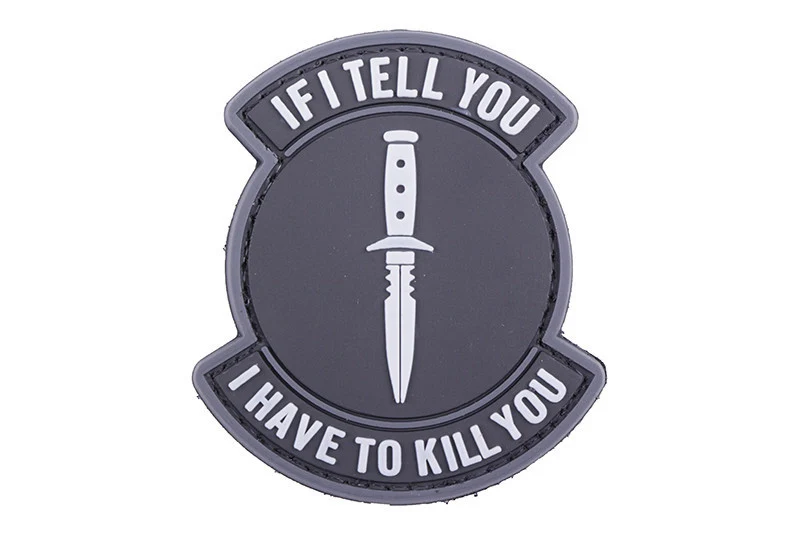 WARAGOD If I Tell You taktički našivak 7 x 5cm tactical, crni