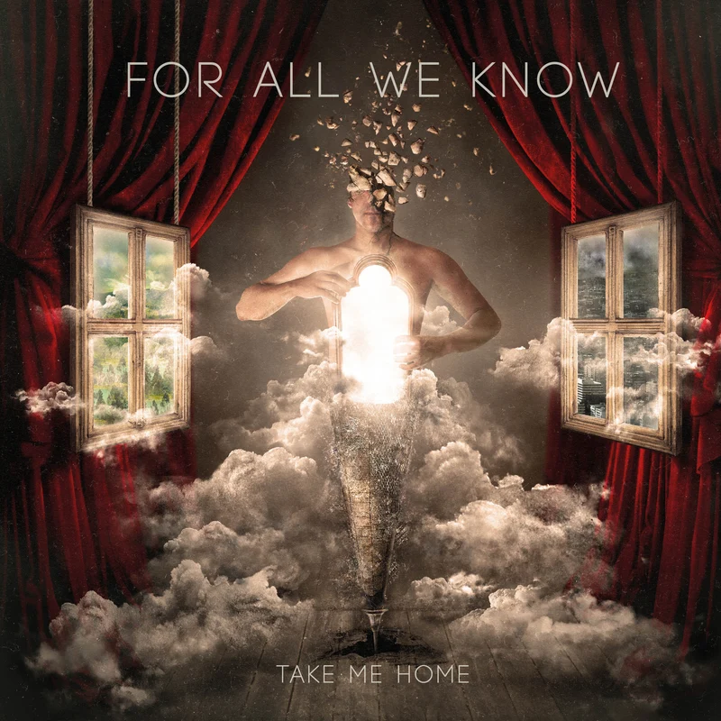 For All We Know