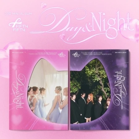 FIFTY FIFTY - [DAY & NIGHT] 3rd Mini Album 2 Version SET NONE