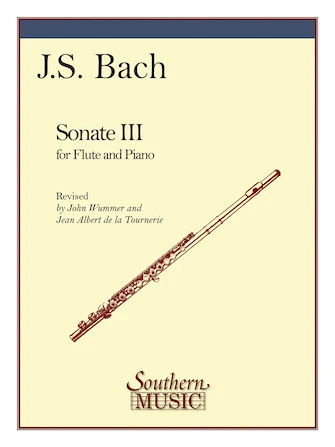 フルート・ソナタ 第3番 イ長調 BWV1032（フルートソロ）／Flute Sonata No. 3 in A Major BWV1032 (Flute & Piano) 楽譜