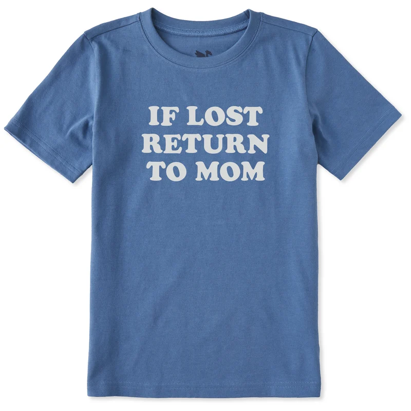 Kids If Lost Return to Mom Short Sleeve Crusher Tee Vintage Blue / L / Crusher