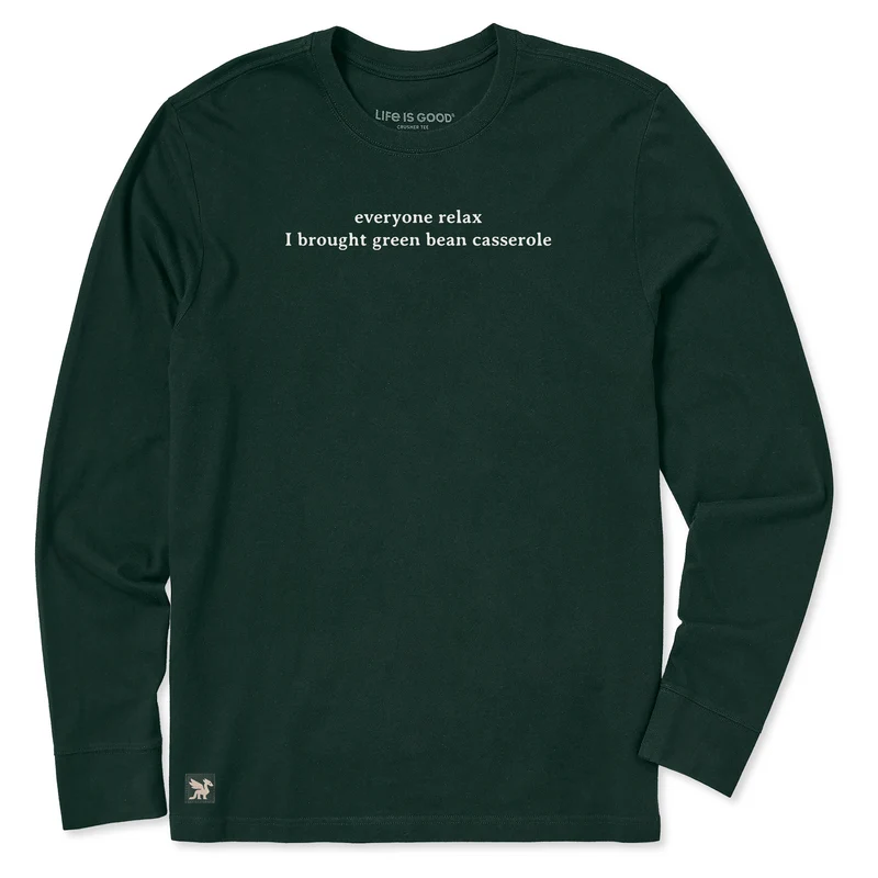 Men's Everyone Relax Green Bean Casserole Long Sleeve Crusher Tee Treeline Green / XXXL / Crusher