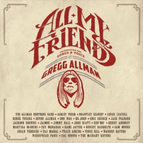 Gregg Allman - All My Friends: Celebrating the Songs & Voice of New / CD / All My Friends: Celebrating the Songs & Voice of Rounder (ROUP613534)