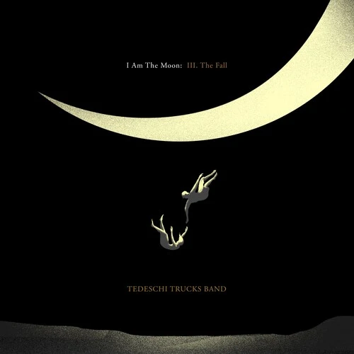 Tedeschi Trucks Band - I Am The Moon: III. The Fall New / Vinyl / I Am The Moon: III. The Fall Fantasy