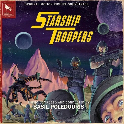Basil Poledouris - Starship Troopers (Original Soundtrack) New / Vinyl / Starship Troopers (Original Soundtrack) Varese Sarabande