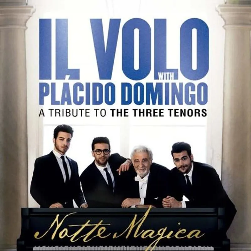 Notte Magica - A Tribute to the Three Tenors