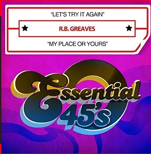 R.B. Greaves - Let's Try It Again / My Place Or Yours New / CD / Let's Try It Again / My Place Or Yours Essential Media Mod