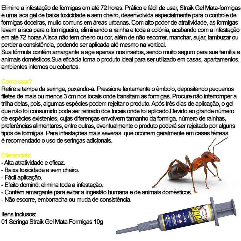 3 Gel Mata Formigas Doceiras Indoxacarbe Straik Isca Atrativa Seringa 10g Dexter