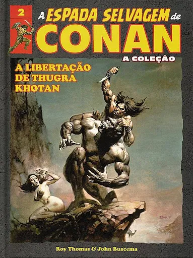 A ESPADA SELVAGEM DE CONAN ? VOL. 02