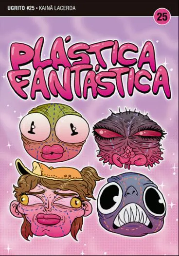 UGRITO #25: PLÁSTICA FANTÁSTICA