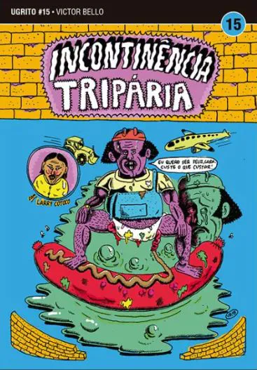 UGRITO #15: INCONTINÊNCIA TRIPÁRIA