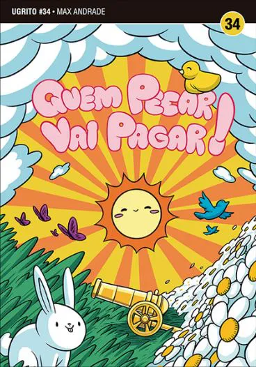 UGRITO #34: QUEM PECAR VAI PAGAR