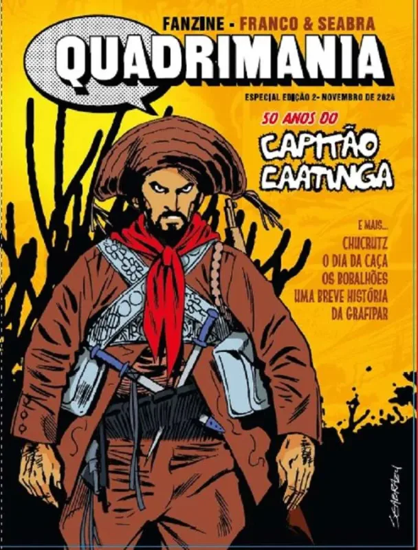 QUADRIMANIA ? 50 ANOS DO CAPITÃO CAATINGA