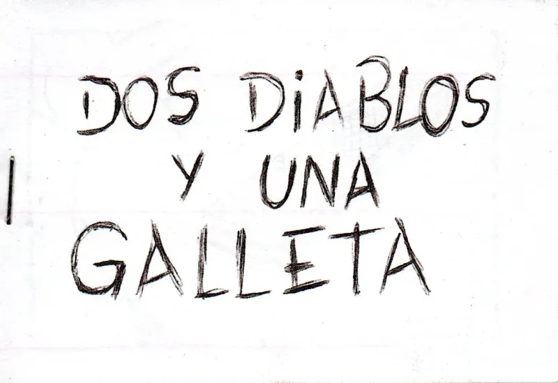 DOS DIABLOS Y UNA GALLETA