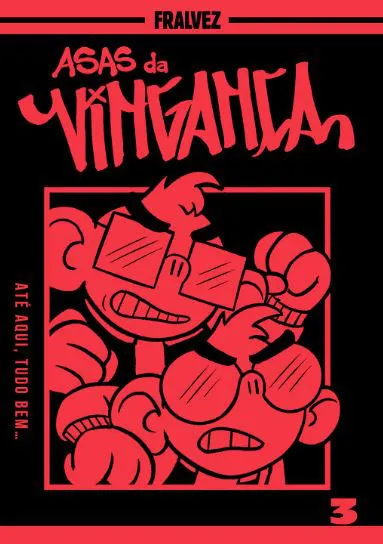 ASAS DA VINGANÇA #3