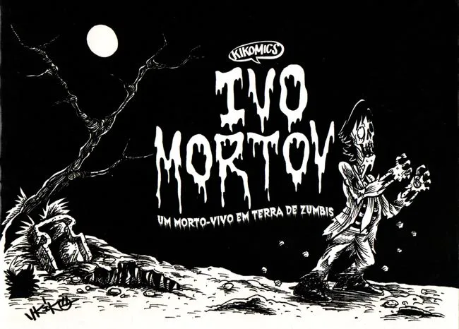 IVO-MORTOV - UM MORTO-VIVO EM TERRA DE ZUMBIS