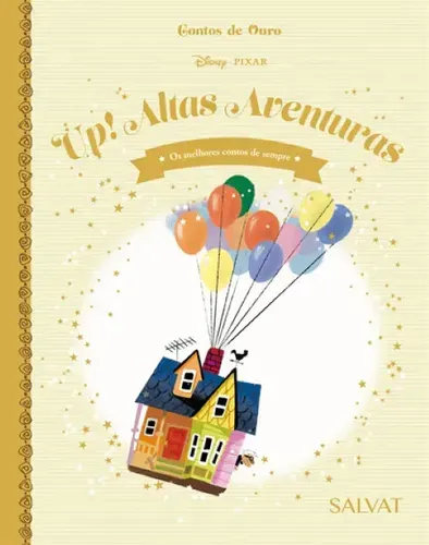 LIVRO DISNEY CONTOS DE OURO ED. 29 - UP! ALTAS AVENTURAS