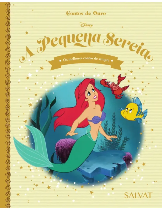 LIVRO DISNEY CONTOS DE OURO ED. 62 - A PEQUENA SEREIA