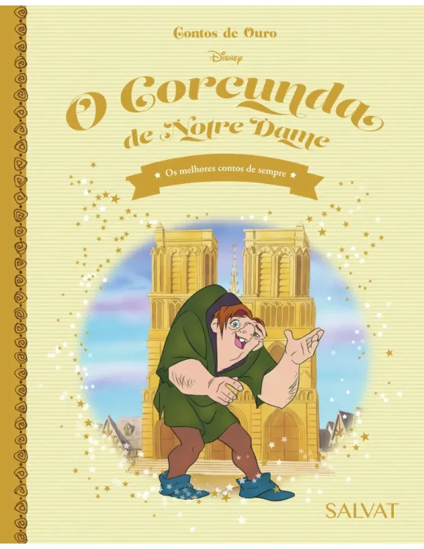 LIVRO DISNEY CONTOS DE OURO ED. 78 - O CORCUNDA DE NOTRE DAME